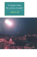 Book Cover for Under this Blazing Light by Amos Oz