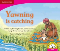 Book Cover for Yawning is Catching (English) by Beverley Burkett, Denise Manning, Lungi Radasi, Lyn Stonestreet