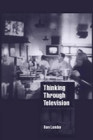 Book Cover for Thinking through Television by Ron Amherst College, Massachusetts Lembo
