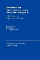 Book Cover for Elements of the Representation Theory of Associative Algebras: Volume 1 by Ibrahim Université de Sherbrooke, Canada Assem, Andrzej Nicholas Copernicus University of Toru, Poland Skowronski,  Simson