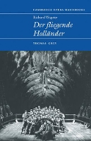 Book Cover for Richard Wagner: Der Fliegende Holländer by Thomas Stanford University, California Grey