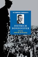 Book Cover for The Cambridge Companion to Dietrich Bonhoeffer by John W de University of Cape Town Gruchy