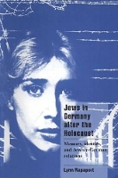 Book Cover for Jews in Germany after the Holocaust by Lynn Pomona College, California Rapaport