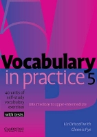 Book Cover for Vocabulary in Practice 5 by Liz Driscoll, Glennis Pye