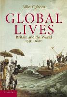 Book Cover for Global Lives by Miles (Queen Mary University of London) Ogborn