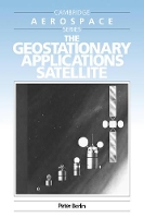 Book Cover for The Geostationary Applications Satellite by Peter Berlin