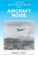 Book Cover for Aircraft Noise by Michael J T Smith