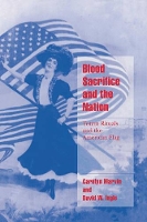 Book Cover for Blood Sacrifice and the Nation by Carolyn University of Pennsylvania Marvin, David W University of Pennsylvania Ingle