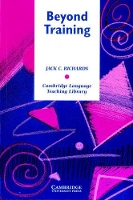 Book Cover for Beyond Training by Jack C. (University of Auckland) Richards