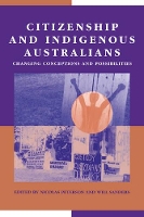 Book Cover for Citizenship and Indigenous Australians by Nicolas Australian National University, Canberra Peterson