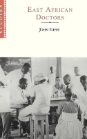 Book Cover for East African Doctors by John (University of Cambridge) Iliffe
