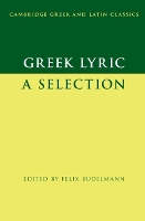 Book Cover for Greek Lyric by Felix University of Oxford Budelmann