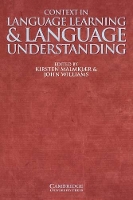 Book Cover for Context in Language Learning and Language Understanding by Kirsten University of Cambridge Malmkjær