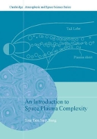 Book Cover for An Introduction to Space Plasma Complexity by Tom Tien Sun (Massachusetts Institute of Technology) Chang
