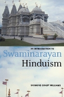 Book Cover for An Introduction to Swaminarayan Hinduism by Raymond Brady Wabash College, Indiana Williams