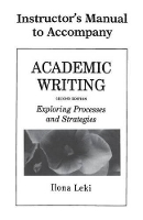 Book Cover for Academic Writing Instructor's Manual by Ilona (University of Tennessee, Knoxville) Leki