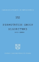 Book Cover for Permutation Group Algorithms by Ákos Ohio State University Seress
