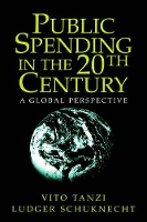 Book Cover for Public Spending in the 20th Century by Vito (International Monetary Fund Institute, Washington DC) Tanzi, Ludger (European Central Bank, Frankfurt) Schuknecht