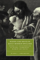 Book Cover for Bodies and Selves in Early Modern England by Michael C University of Michigan, Ann Arbor Schoenfeldt