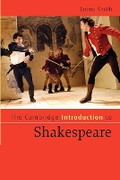 Book Cover for The Cambridge Introduction to Shakespeare by Emma (University of Oxford) Smith