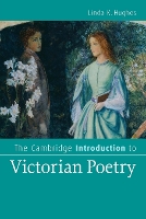 Book Cover for The Cambridge Introduction to Victorian Poetry by Linda K Texas Christian University Hughes