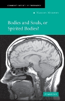 Book Cover for Bodies and Souls, or Spirited Bodies? by Nancey Fuller Theological Seminary, California Murphy