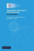 Book Cover for Managing the Challenges of WTO Participation by Peter Gallagher