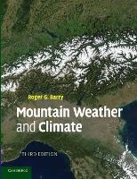 Book Cover for Mountain Weather and Climate by Roger G. (University of Colorado, Boulder) Barry