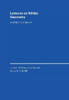 Book Cover for Lectures on Kähler Geometry by Andrei Ecole Polytechnique, Paris Moroianu