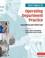 Book Cover for Core Topics in Operating Department Practice by Brian Smith