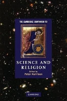 Book Cover for The Cambridge Companion to Science and Religion by Peter University of Oxford Harrison