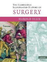 Book Cover for The Cambridge Illustrated History of Surgery by Harold Ellis