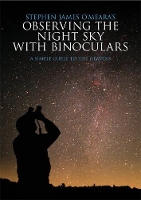 Book Cover for Stephen James O'Meara's Observing the Night Sky with Binoculars by Stephen James OMeara
