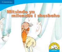 Book Cover for Mitsindo ya milenzhe i shushaho (Tshivenda) by Lindi Mahlangu, Lungi Maseko, Joan Rankin