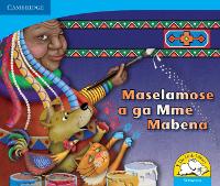 Book Cover for Maselamose a ga Mme Mabena (Setswana) by Kerry Saadien-Raad