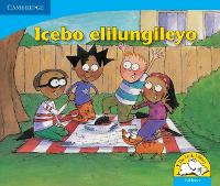 Book Cover for Icebo elilungileyo (IsiXhosa) by Kerry Saadien-Raad