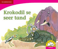 Book Cover for Krokodil Se Seer Tand (Afrikaans) by Fundisile Gwazube, Lulu Khumalo, Linda Pantsi, Nompuleleo Yako