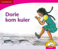 Book Cover for Dorie Kom Kuier (Afrikaans) by Sally Ward, Bongi Dlhomo