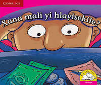 Book Cover for Xana Mali Yi Hlayisekile? (Xitsonga) by Reviva Schermbrucker