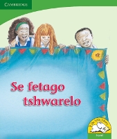 Book Cover for Se fetago tshwarelo (Sepedi) by Reviva Schermbrucker