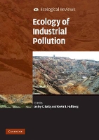 Book Cover for Ecology of Industrial Pollution by Lesley C. (University of Birmingham) Batty