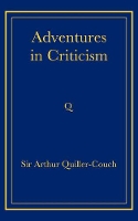 Book Cover for Adventures in Criticism by Arthur Quiller-Couch