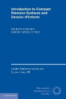 Book Cover for Introduction to Compact Riemann Surfaces and Dessins d’Enfants by Ernesto Universidad Autónoma de Madrid Girondo, Gabino Universidad Autónoma de Madrid GonzálezDiez