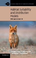 Book Cover for Habitat Suitability and Distribution Models by Antoine Université de Lausanne, Switzerland Guisan, Wilfried Thuiller, Niklaus E Zimmermann