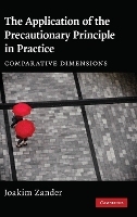 Book Cover for The Application of the Precautionary Principle in Practice by Joakim Zander