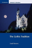 Book Cover for The Gothic Tradition by John Smart, Pamela Bickley, Ian Brinton