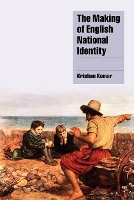 Book Cover for The Making of English National Identity by Krishan University of Virginia Kumar