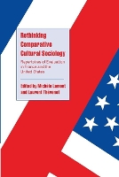 Book Cover for Rethinking Comparative Cultural Sociology by Michèle Princeton University, New Jersey Lamont