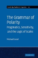 Book Cover for The Grammar of Polarity by Michael University of Maryland, College Park Israel