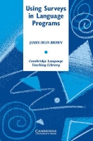 Book Cover for Using Surveys in Language Programs by James Dean University of Hawaii, Manoa Brown